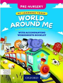 My Learning Train: World Around Me Pre-Nursery Book