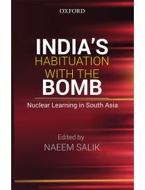 India’s Habituation with the Bomb