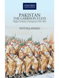 PAKISTAN—THE GARRISON STATE