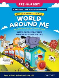 My Learning Train: World Around Me Pre-Nursery Book SNC