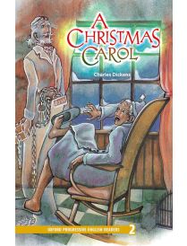 Oxford Progressive English Readers Level 2: A Christmas Carol