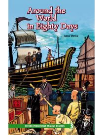 Oxford Progressive English Readers Level 3: Around the World in Eighty Days