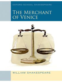 Oxford School Shakespeare: The Merchant of Venice