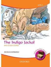 Oxford Reading Treasure: The Indigo Jackal and Other Stories