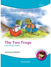 Oxford Reading Treasure: The Two Frogs and Other Stories