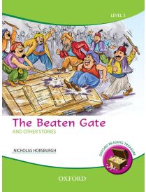 Oxford Reading Treasure: The Beaten Gate and Other Stories