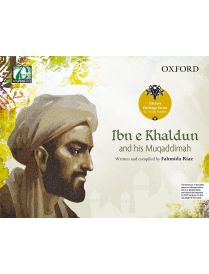 Literary Heritage Series for Young Readers: Ibn e Khaldun and his Muqaddimah