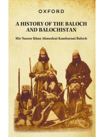 A History of the Baloch and Balochistan