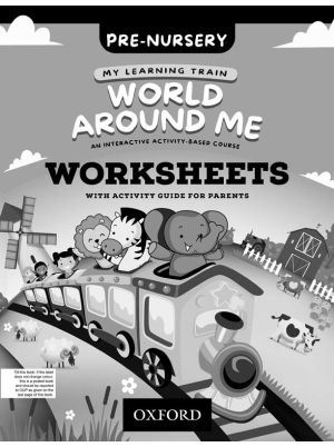 My Learning Train: World Around Me Pre-Nursery Worksheets Booklet