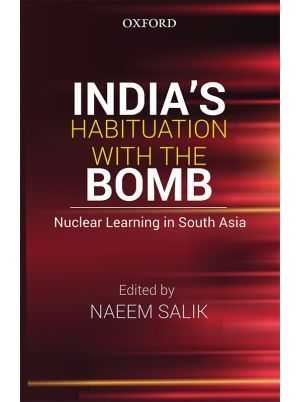 India’s Habituation with the Bomb