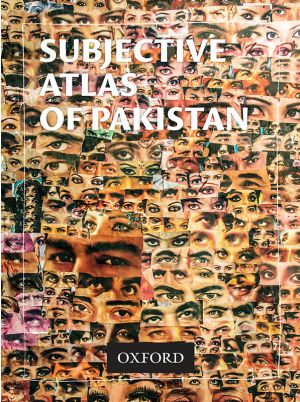 Subjective Atlas of Pakistan