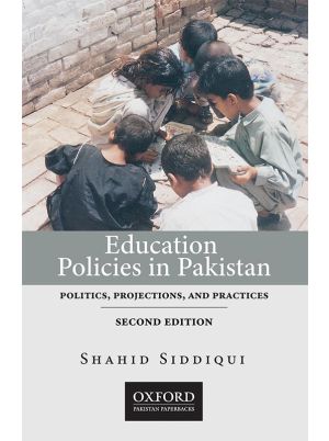 Education Policies in Pakistan Second Edition