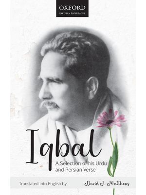 Iqbal: A Selection of his Urdu and Persian Verse