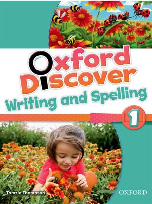 Oxford Discover Level 1 Writing & Spelling Book