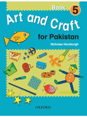 Art and Craft for Pakistan Book 5