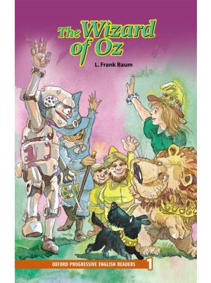 Oxford Progressive English Readers Level 1: The Wizard of Oz