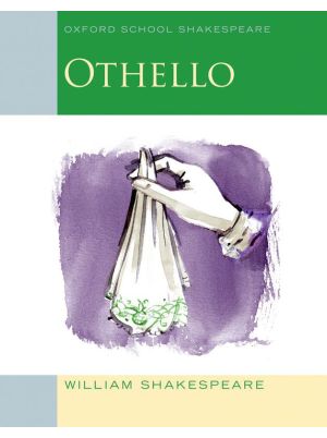 Oxford School Shakespeare: Othello