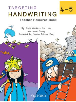 Targeting Handwriting Teachers’ Resource Book 4–5 (Combined)