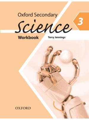 Oxford Secondary Science Workbook 3