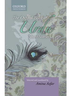 Literary Fiction from Pakistan: The Oxford Book of Urdu Short Stories