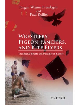 Wrestlers, Pigeon Fanciers, and Kite Flyers