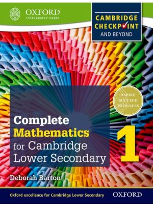 Complete Mathematics for Cambridge Lower Secondary Book 1