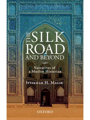 The Silk Road and Beyond