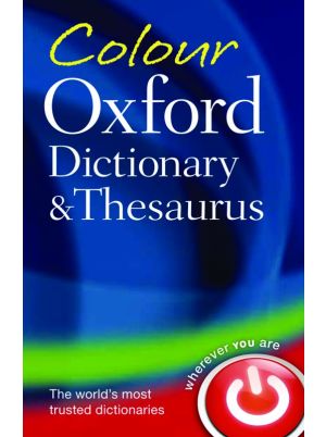 Colour Oxford Dictionary and Thesaurus Third Edition