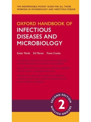 Oxford Handbook of Infectious Diseases and Microbiology Second Edition