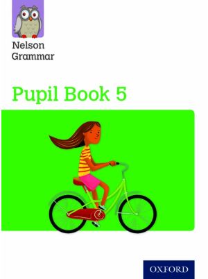 New Nelson Grammar Pupil Book 5