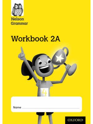 New Nelson Grammar Workbook 2A