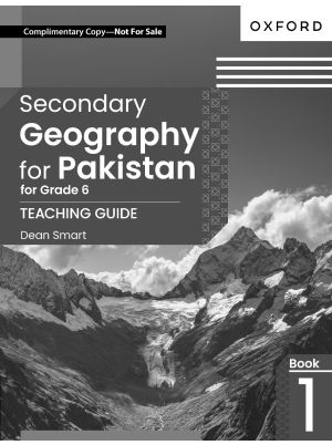 Secondary Geography for Pakistan Teaching Guide 1