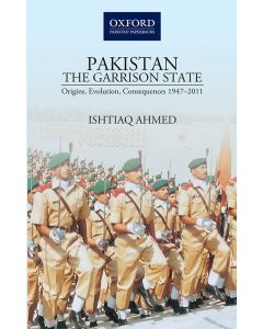 PAKISTAN—THE GARRISON STATE