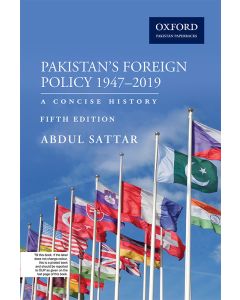 Pakistan’s Foreign Policy 1947–2019 Fifth Edition